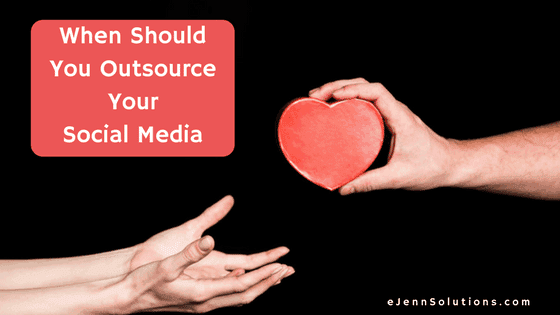 when should you outsource social media